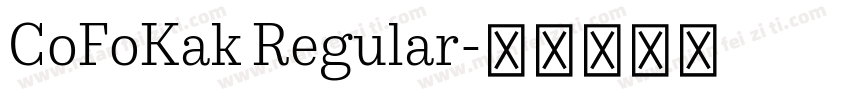 CoFoKak Regular字体转换